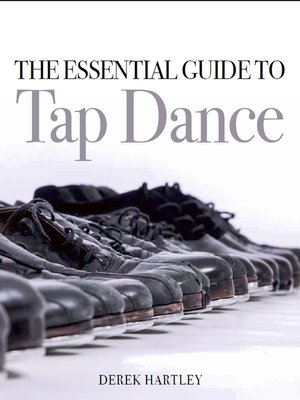 cover image of The Essential Guide to Tap Dance